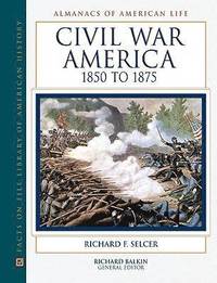 bokomslag Civil War America, 1850 to 1875