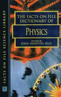 bokomslag Facts on File Dictionary of Physics