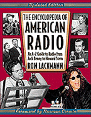 bokomslag The Encyclopedia of American Radio