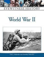 bokomslag Eyewitness History of World War II