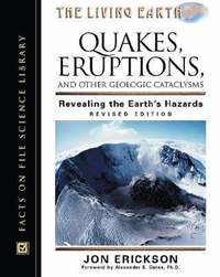 bokomslag Quakes, Eruptions and Other Geologic Cataclysms