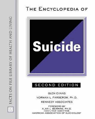 The Encyclopedia of Suicide 1