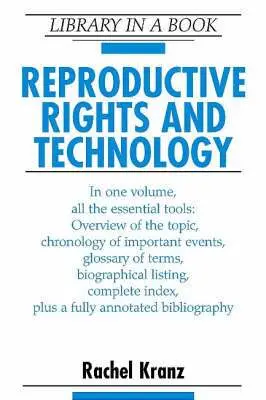 Rachel Kranz - Reproductive Rights and Technology, Inbunden. Tillgänglighet: Tillfälligt slut