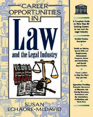 Career Opportunities in Law and the Legal Industry