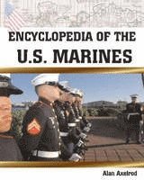 bokomslag Encyclopedia of the U.S. Marines