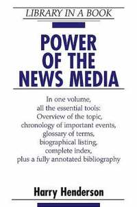 bokomslag Power of the News Media