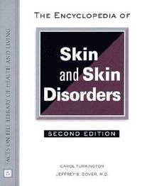 bokomslag The Encyclopedia of Skin and Skin Disorders