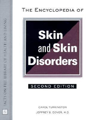 Carol Turkington, Jeffrey S. Dover - Encyclopedia of Skin and Skin Disorders, Inbunden. Tillgänglighet: Tillfälligt slut