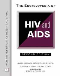 bokomslag The Encyclopedia of HIV and AIDS
