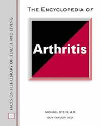 bokomslag The Encyclopedia of Arthritis