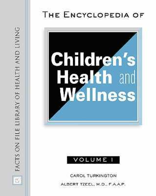 Encyclopedia of Children's Health and Wellness