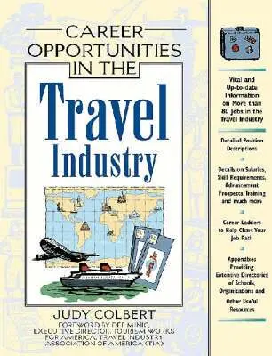 Judy Colbert - Career Opportunities in the Travel Industry, Häftad. Tillgänglighet: Tillfälligt slut