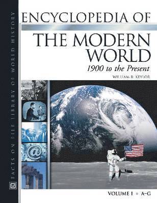Encyclopedia of the Modern World 1