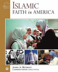 bokomslag Islamic Faith in America