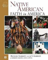 bokomslag Native American Faith in America