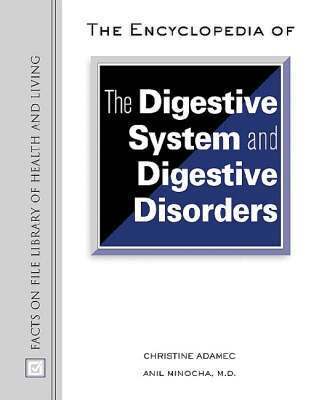 Anil Minocha, Christine Adamec - Encyclopedia of the Digestive System and Digestive Disorders, Inbunden. Tillgänglighet: Tillfälligt slut
