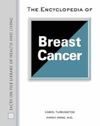 bokomslag The Encyclopedia of Breast Cancer