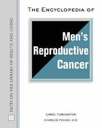 bokomslag The Encyclopedia of Men's Reproductive Cancer
