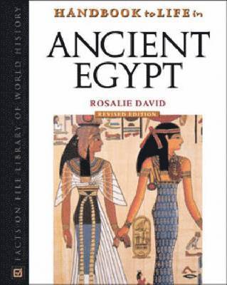Handbook to Life in Ancient Egypt 1