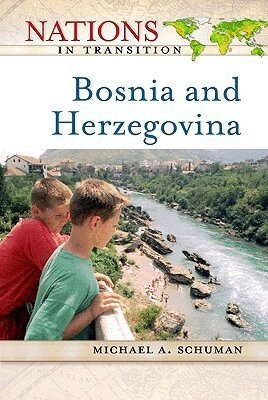 Michael A. Schuman - Bosnia and Herzegovina, Inbunden. Tillgänglighet: Tillfälligt slut