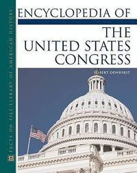 bokomslag Encyclopedia of the United States Congress