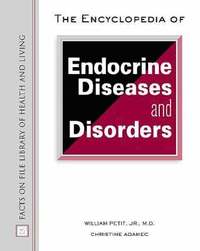 bokomslag The Encyclopedia of Endocrine Diseases and Disorders
