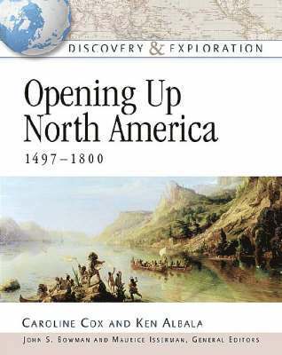 Opening Up North America, 1497-1800 1