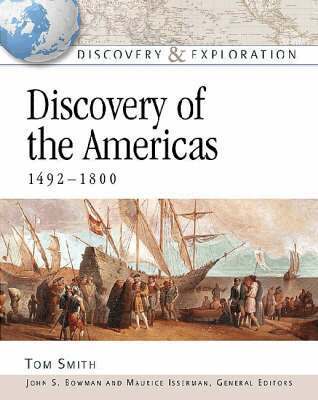Tom Smith - Discovery of the Americas, 1492-1800, Inbunden