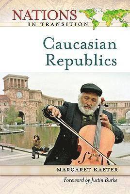 bokomslag The Caucasian Republics
