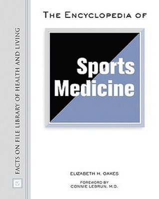 Encyclopedia of Sports Medicine