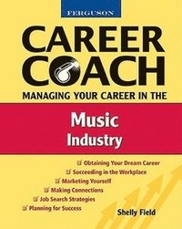 bokomslag Ferguson Career Coach: Managing Your Career in the Music Industry