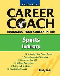 bokomslag Managing Your Career in the Sports Industry