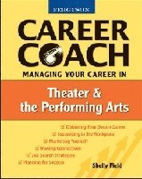 bokomslag Managing Your Career in Theater and the Performing Arts