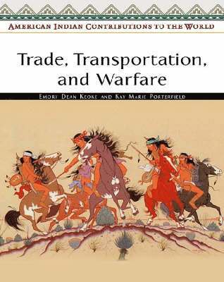 bokomslag Trade, Transportation, and Warfare