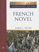 The Facts on File Companion to the French Novel 1