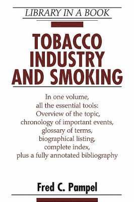 bokomslag Tobacco Industry and Smoking