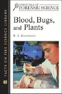 bokomslag Blood, Bugs, and Plants