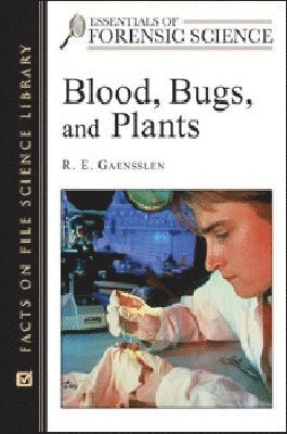 bokomslag Blood, Bugs, and Plants