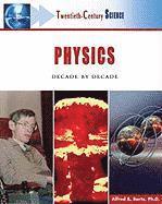 Alfred B. Bortz - Physics, Inbunden