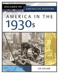 bokomslag America in the 1930s