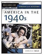 bokomslag America in the 1940s
