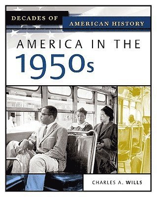 bokomslag America in the 1950s