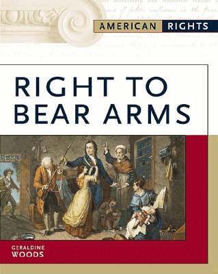 Geraldine Woods - Right to Bear Arms, Inbunden. Tillgänglighet: Tillfälligt slut