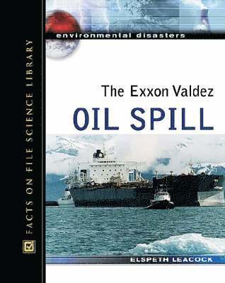 bokomslag Exxon Valdez Oil Spill
