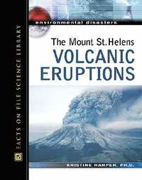 bokomslag The Mount St. Helens Volcanic Eruptions