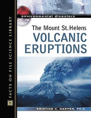 bokomslag Mount St. Helens Volcanic Eruptions