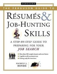 bokomslag The Ferguson Guide to Resumes and Job-hunting Skills