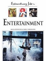 bokomslag Extraordinary Jobs in Entertainment