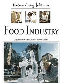 bokomslag Extraordinary Jobs in the Food Industry