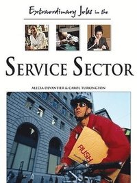 bokomslag Extraordinary Jobs in the Service Sector